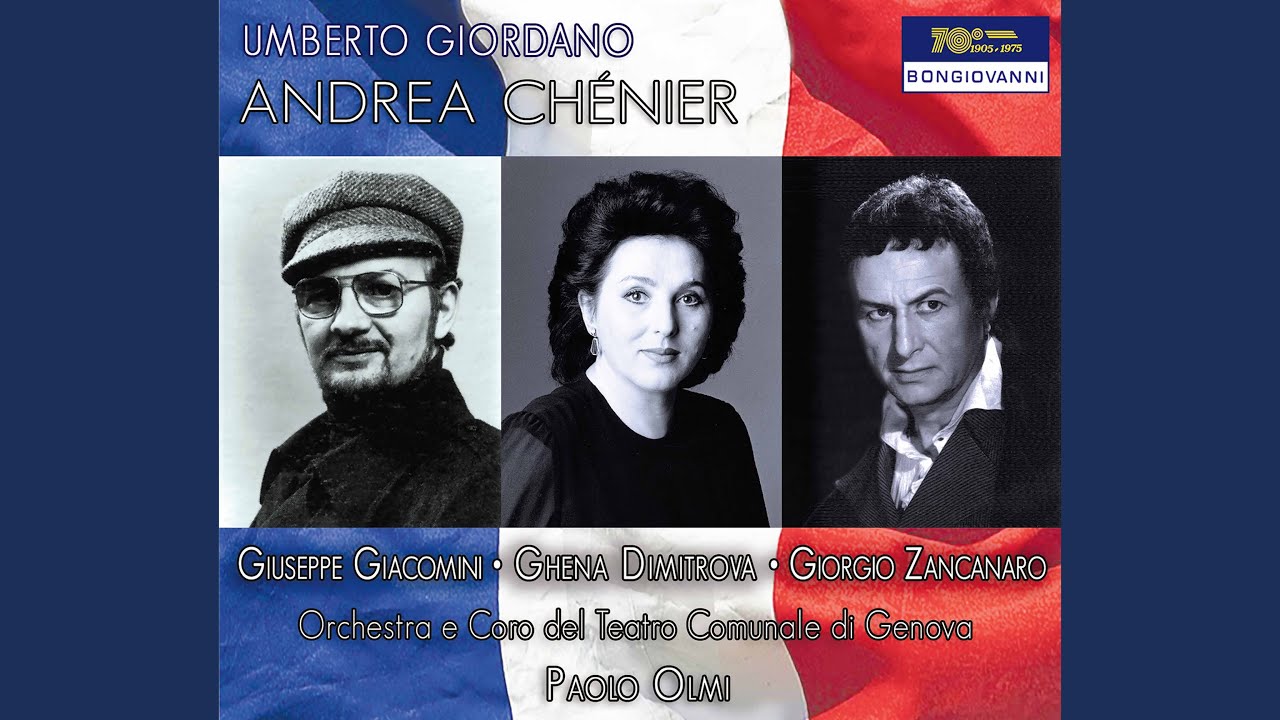 Andrea Chénier, Act I: Colpito qui m’avete... Un dì all’azzurro spazio (Live)