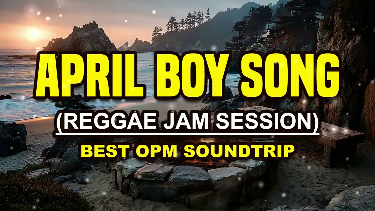 April Boys Song - Reggae Jam Session | Reggae Chill Version