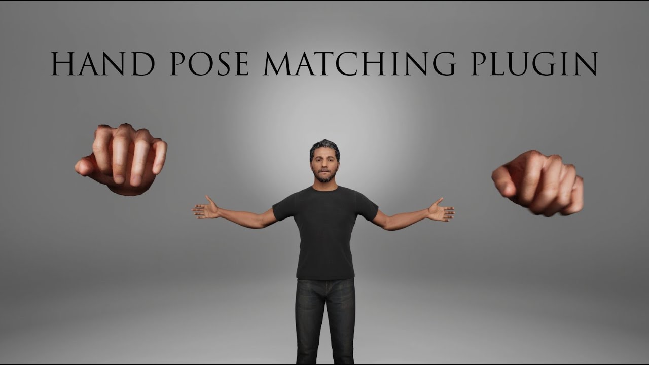 Hand Pose Matching Plugin - Enhancing Fingers Realtime Animation