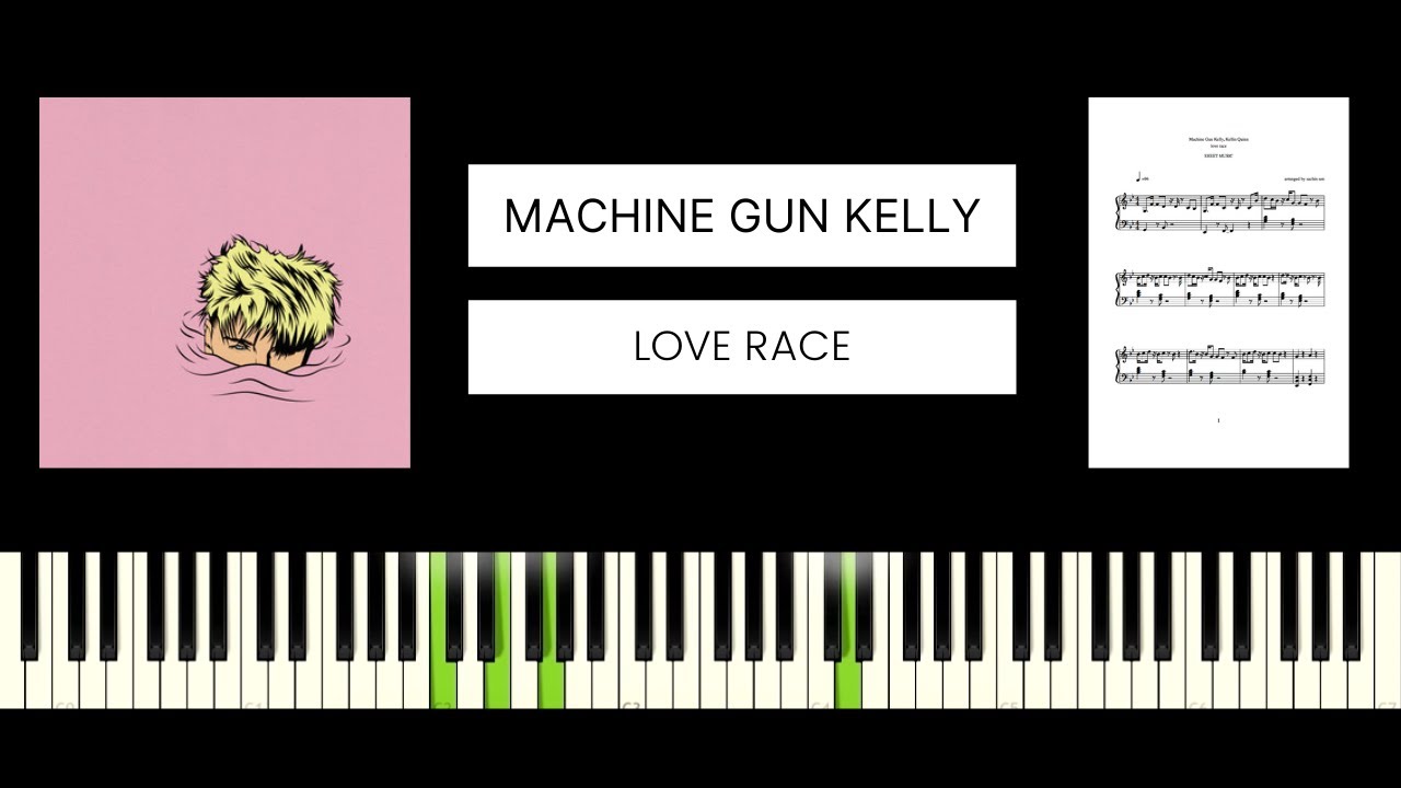 Machin Gun Kelly - love race (feat Kellin Quinn) BEST PIANO TUTORIAL & COVER