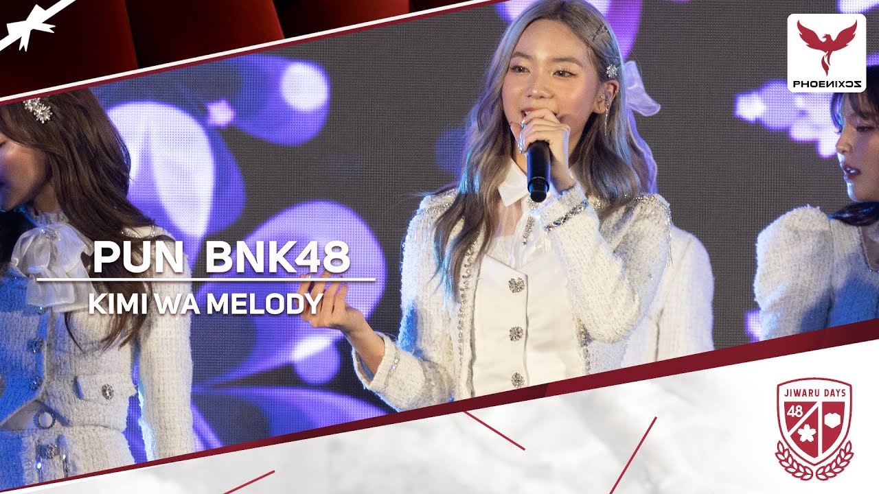 [PunBNK48]  Fancam - Kimi wa melody - BNK48 1st GENERATION Jiwaru DAYS FIRST PERFORMANCE