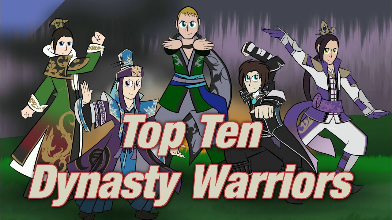 Top Ten Dynasty Warriors