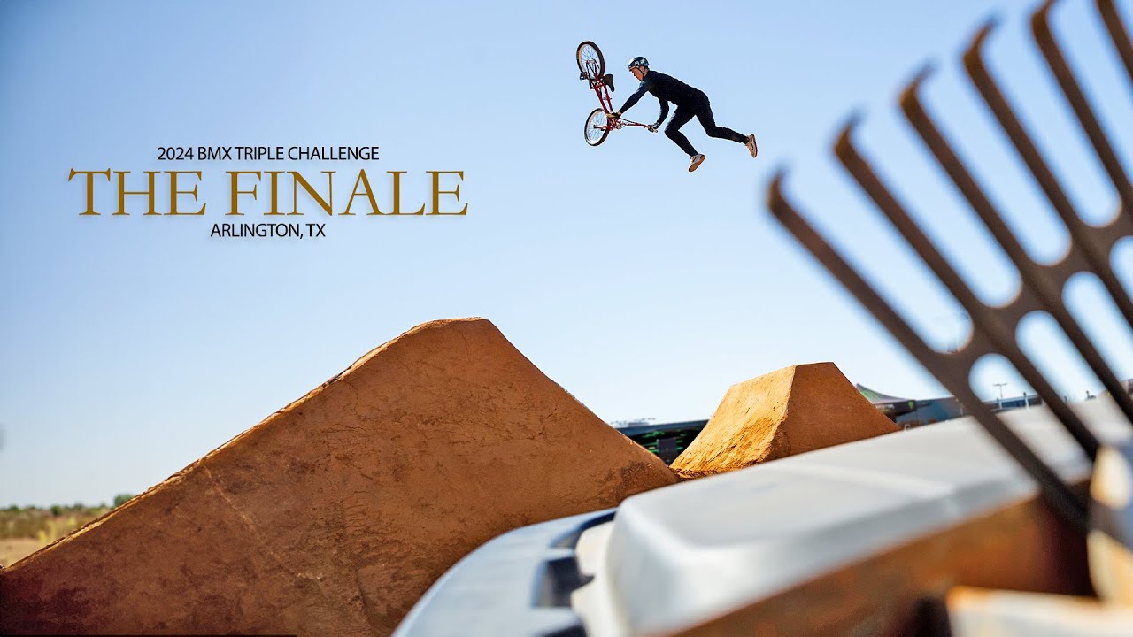 THE FINALE – BMX TRIPLE CHALLENGE 2024 – ARLINGTON, TEXAS