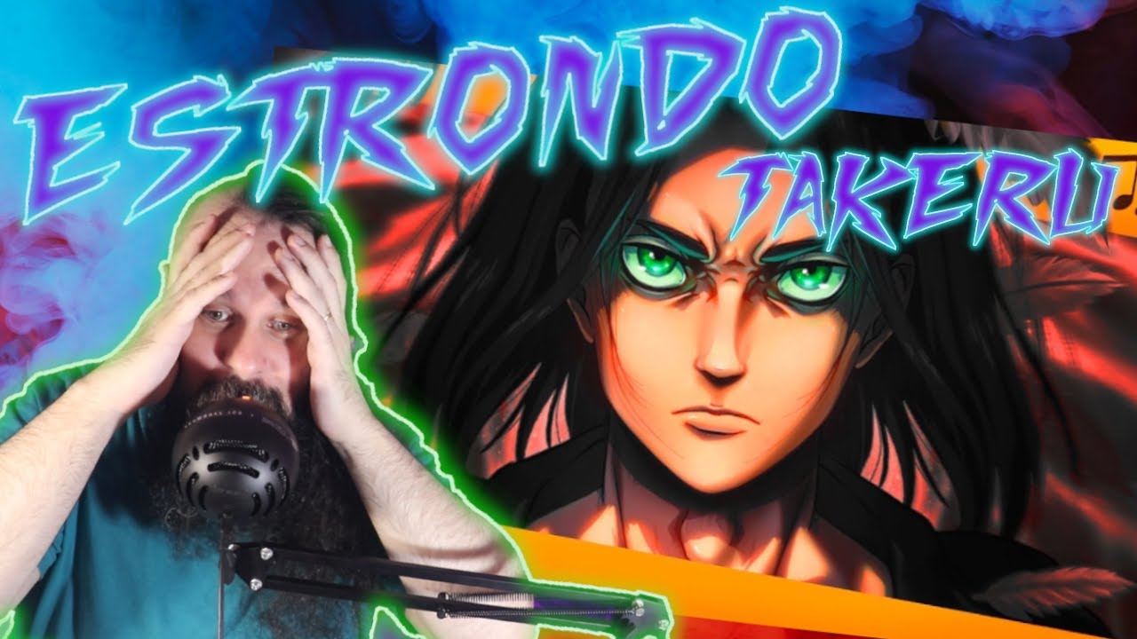 CANTOR DE HEAVY METAL REAGE TAKERU ESTRONDO [EREN / SHINGEKI NO KYOJIN (ATTACK ON TITAN)]