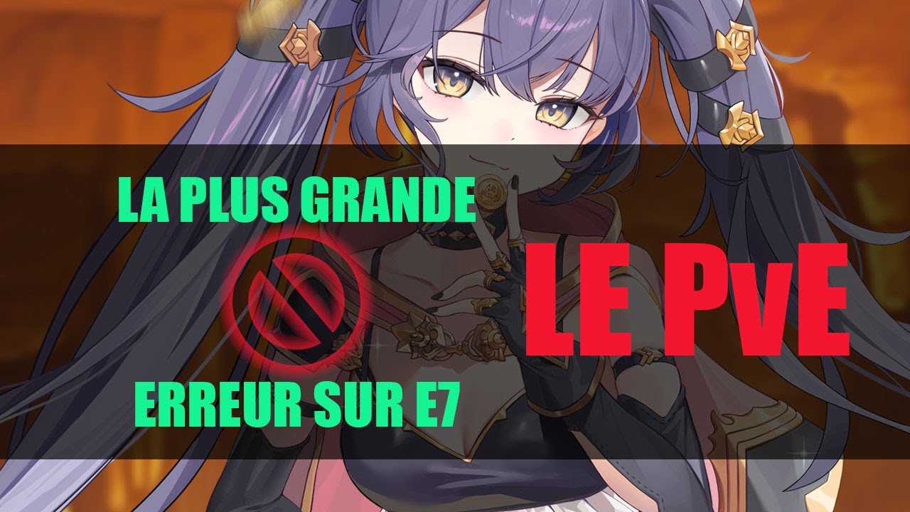 Mon plus gros conseil sur Epic Seven en 2025