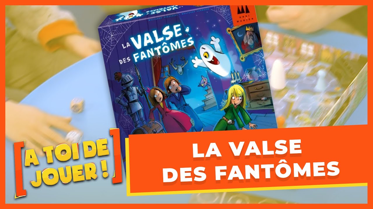 Découverte du jeu La valse des fantômes - À toi de jouer !