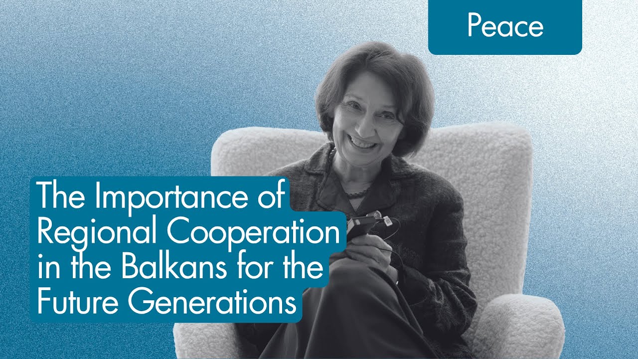 The Importance of Regional Cooperation in the Balkans for the Future Generations