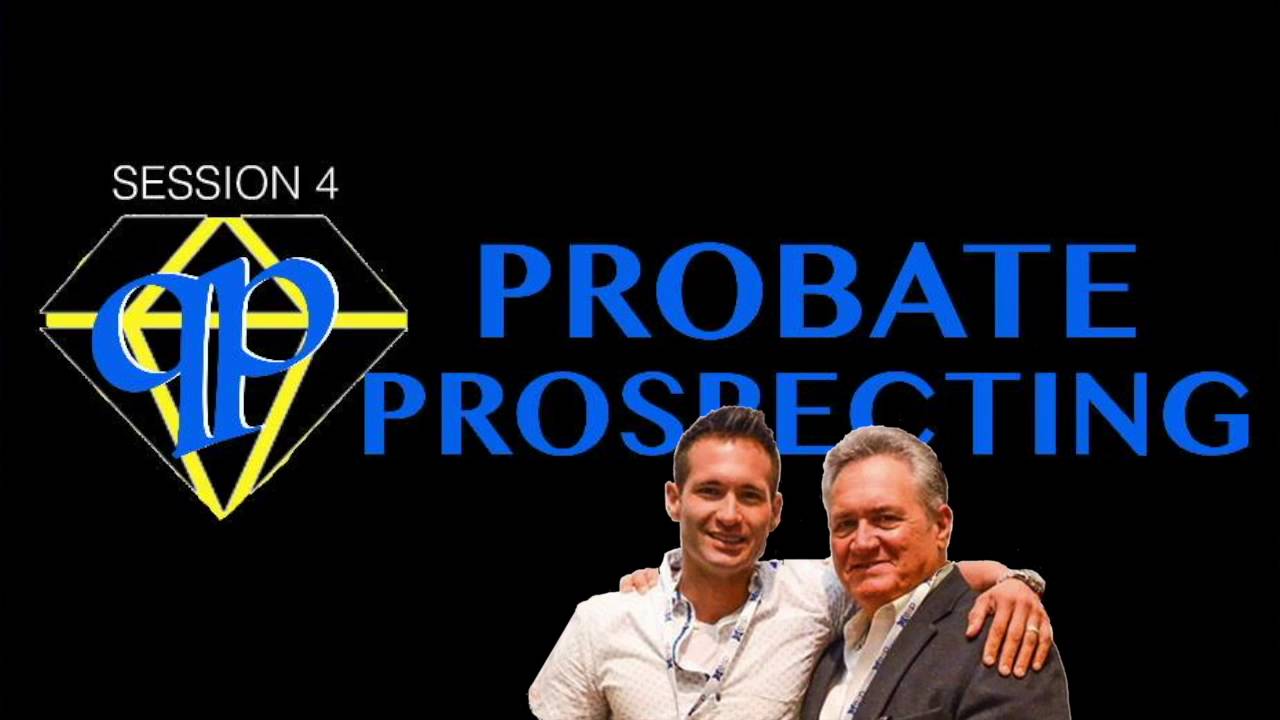 PROBATE PROSPECTING INTRO