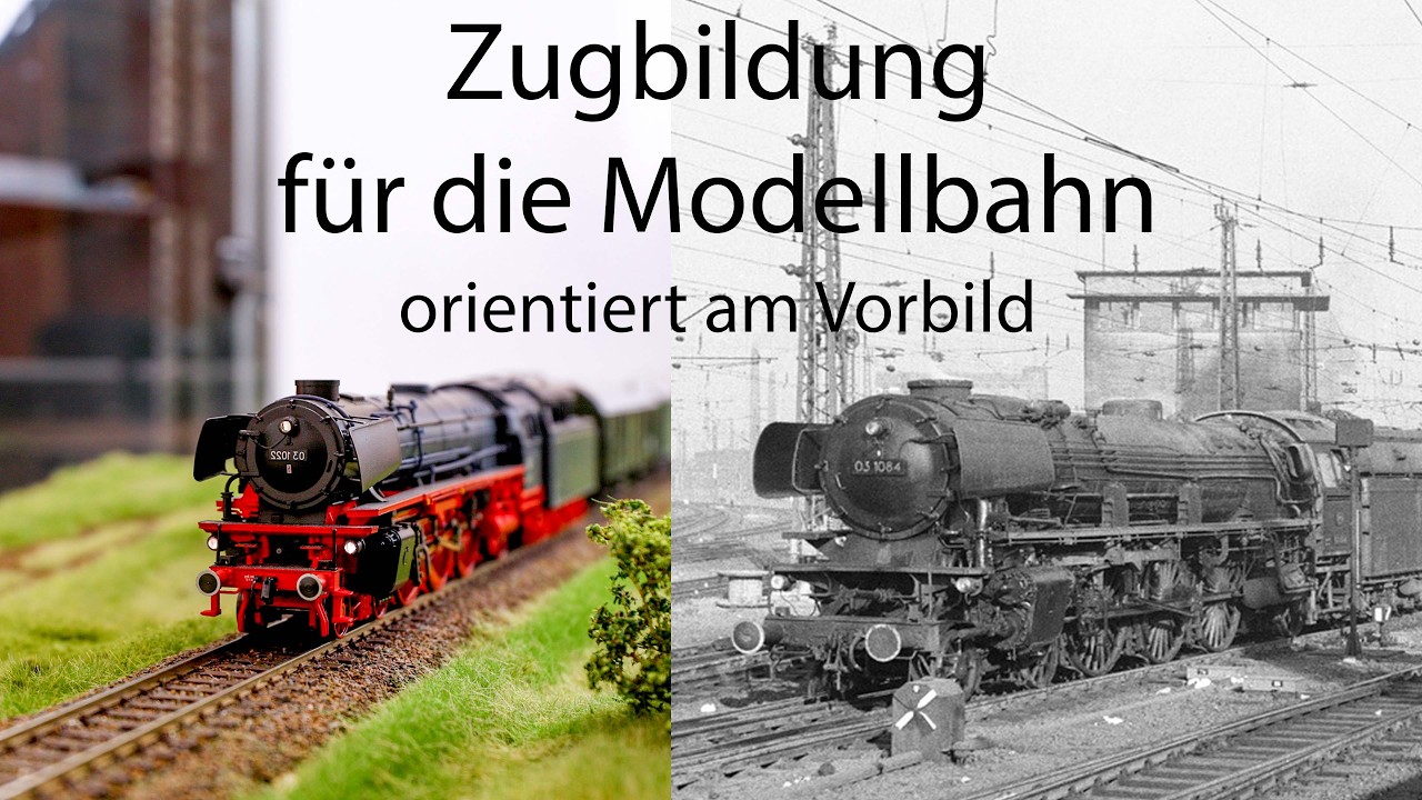 Zugbildung f&uuml;r die Modellbahn orientiert am Vorbild