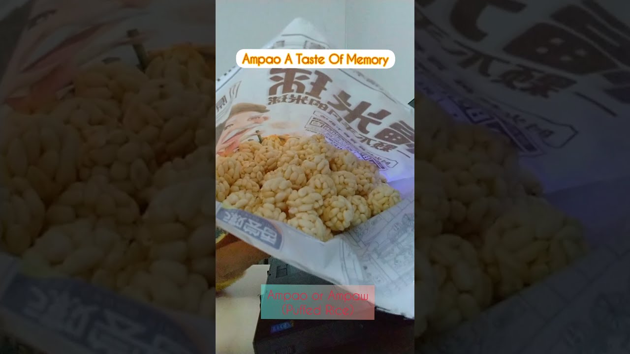 Ampao or Ampaw (Puffed Rice)#shorts