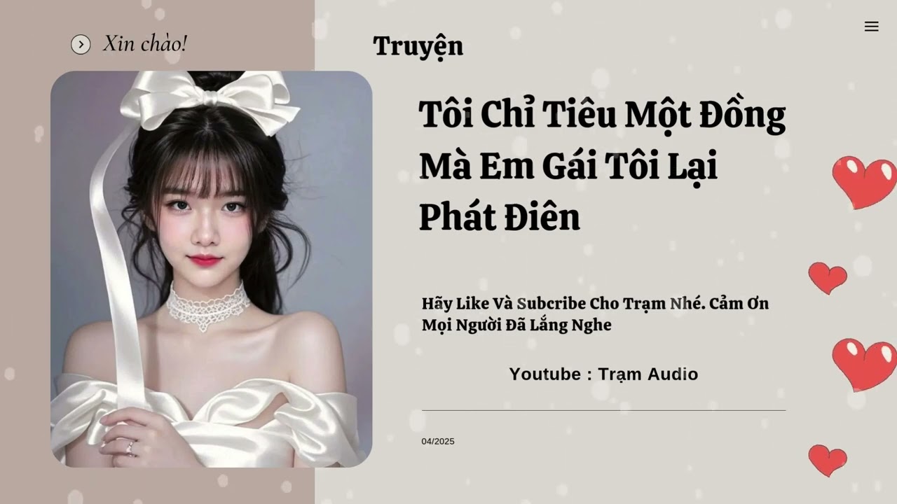 [ Truyện ] || Tôi Chỉ Tiêu Một Đồng Mà Em Gái Tôi Lại Phát Điên || Trạm Audio