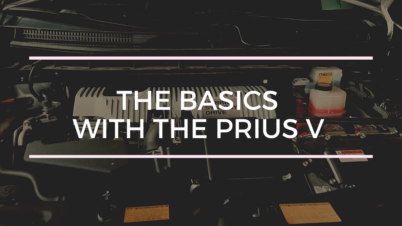 The Basics with the Prius V  (Oil Change)