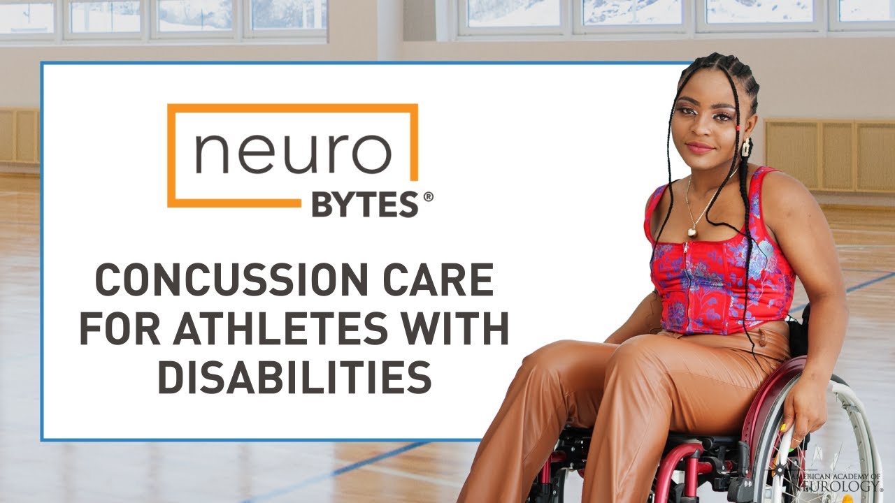 Concussion Care for Athletes With Disabilities - American Academy of Neurology