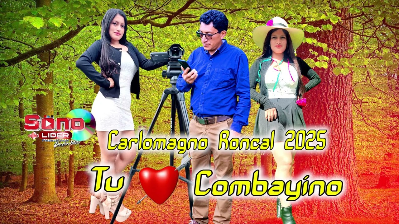 CARLOMAGNO RONCAL_2025_LA TRAMPITA_Official Youtube