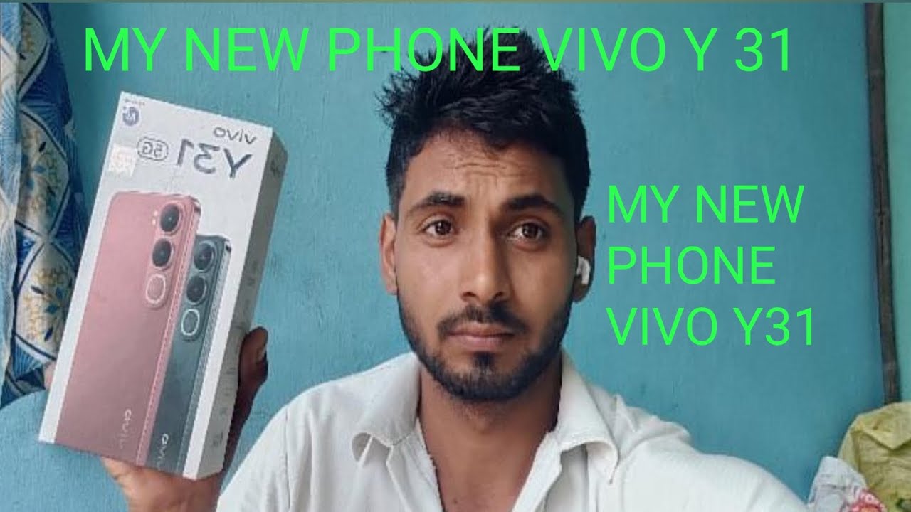 MY NEW PHONE VIVO Y31 