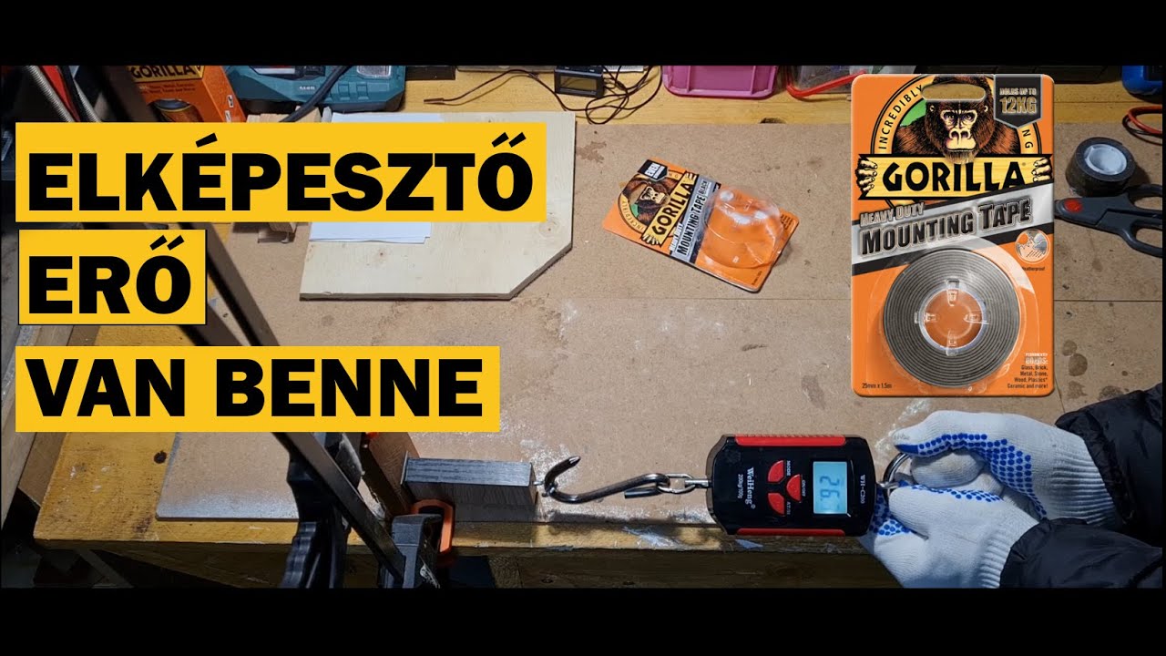 GORILLA kétoldalas ragasztószalag TESZT | ERŐBEN NINCS HIÁNY