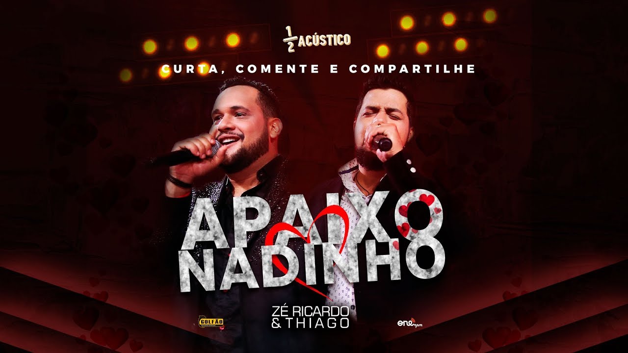 Zé Ricardo e Thiago - Apaixonadinho I DVD #MeioAcústico