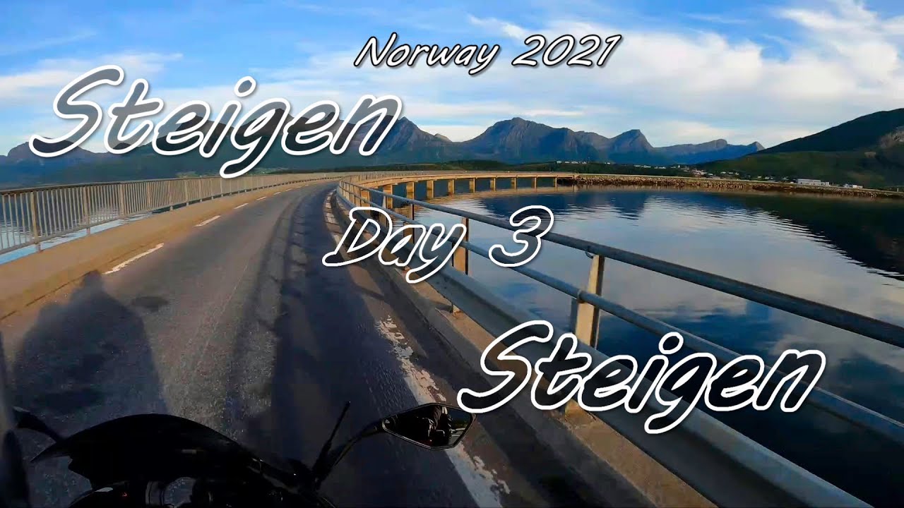 Motorcycle Trip Steigen Day 3 Steigen