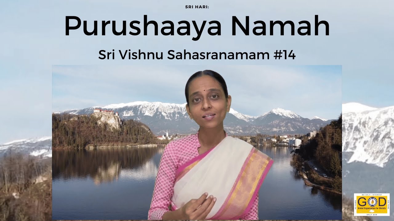 #14 Purusha:  | Every Day with Nama | 3 min meaning - Sri Vishnu Sahasranamam | Sri Poornimaji