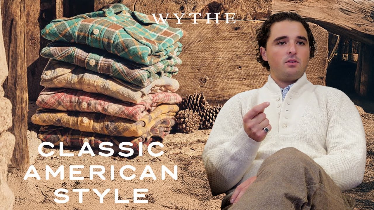 Classic American Style with Wythe New York