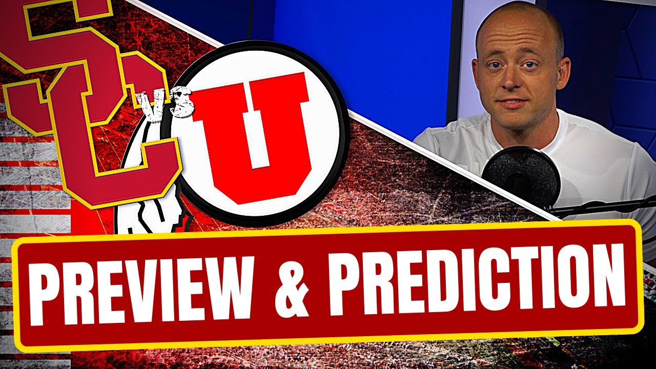 USC vs Utah - Preview + Prediction (Late Kick Cut)