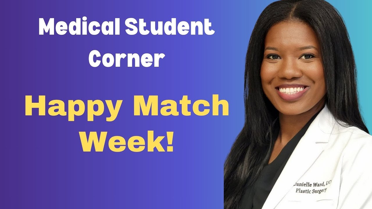 Residency Match Week | Thoughts from a Resident Plastic Surgeon