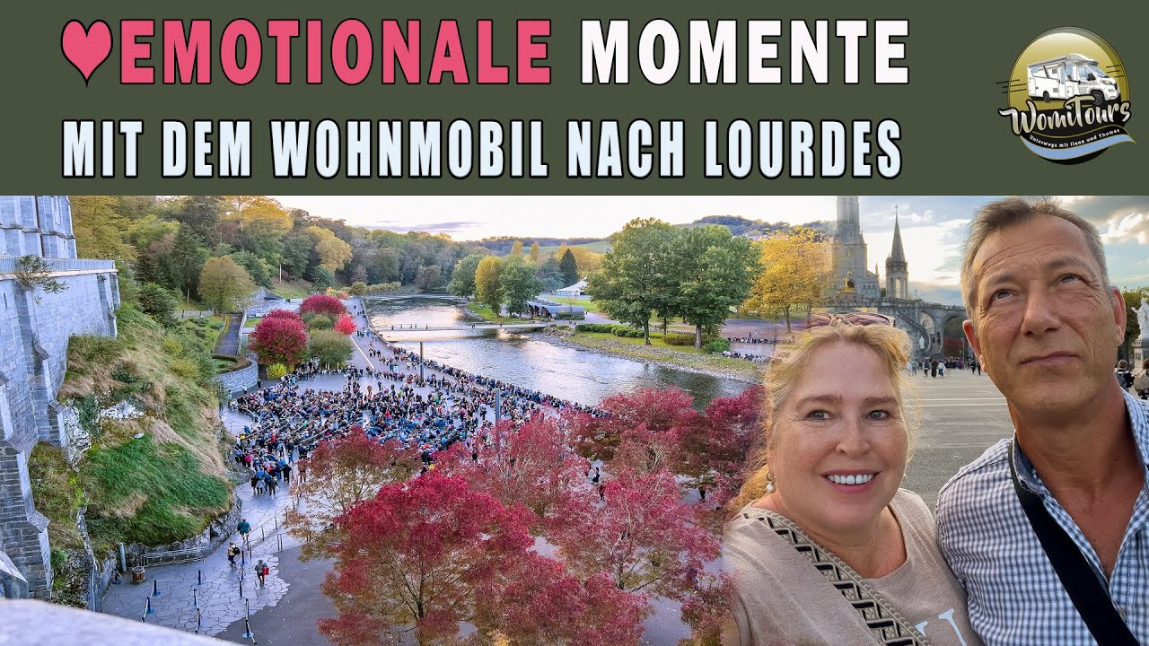 Mit dem Wohnmobil nach Lourdes 🇫🇷🚐 – Die Grotte, Bernadettes Weg & ein besonderer Abend ❤️