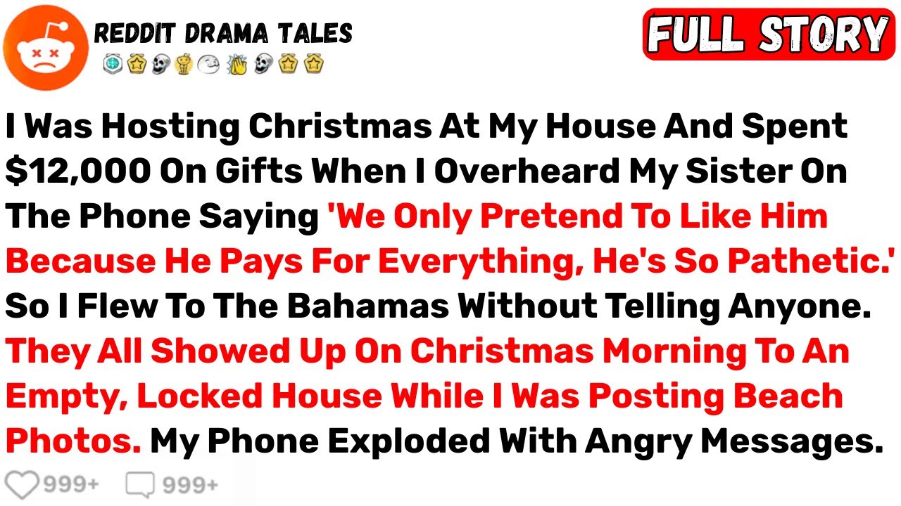 I Was Hosting Christmas At My House And Spent $12,000 On Gifts When I... - Best Reddit Stories