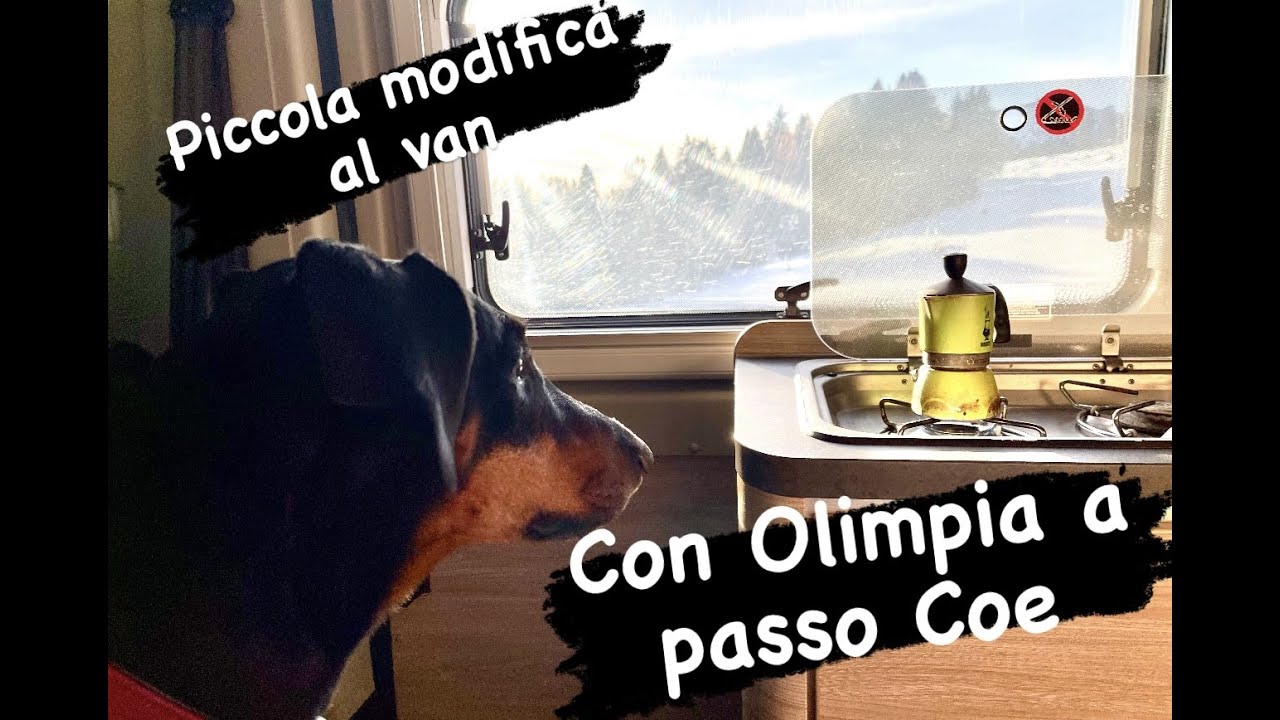 Piccola modifica al van e poi con Olimpia a passo Coe