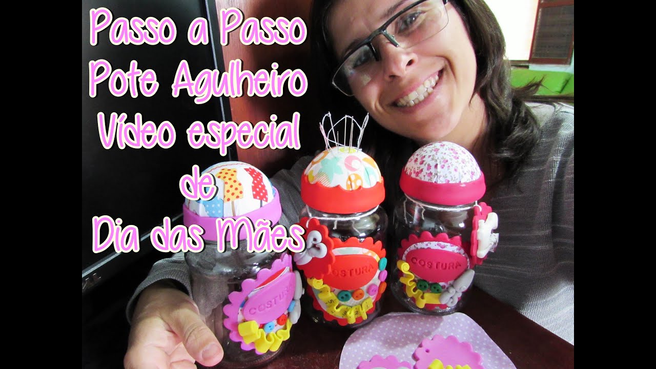 (DIY) Pote Agulheiro (Especial Dia das Mães)