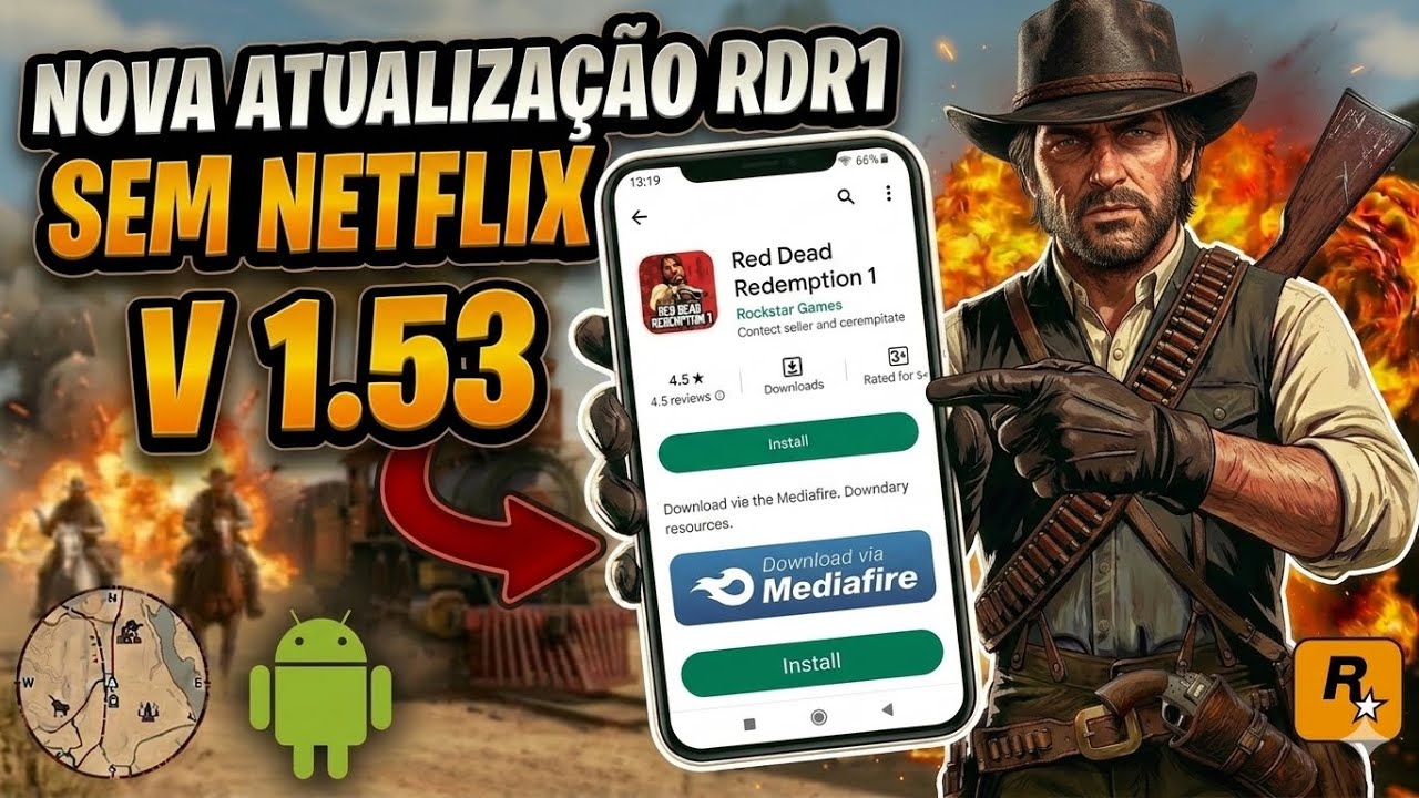 SAIU! NOVA ATUALIZAÇÃO DO RED DEAD REDEMPTION MOBILE PARA ANDROID SEM NETFLIX 60FPS