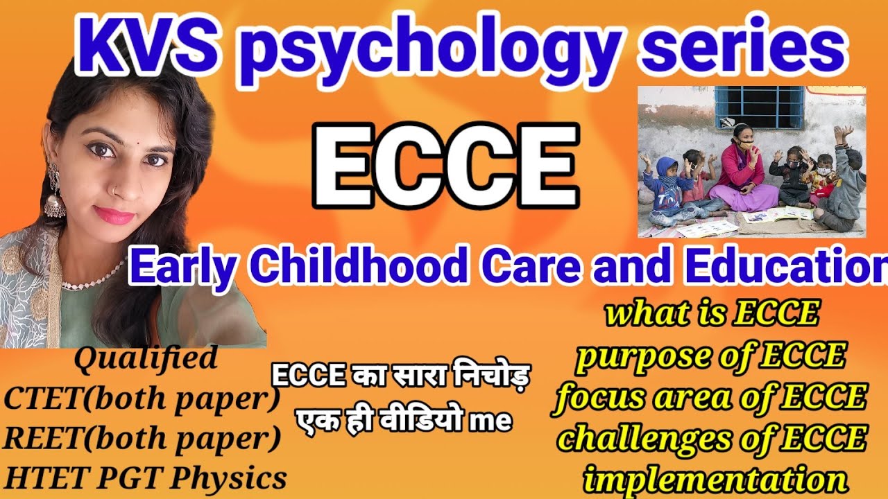 ECCE for KVS | Early Childhood care and Education | शुरुआती बचपन देखभाल और शिक्षा | NEP 2020|