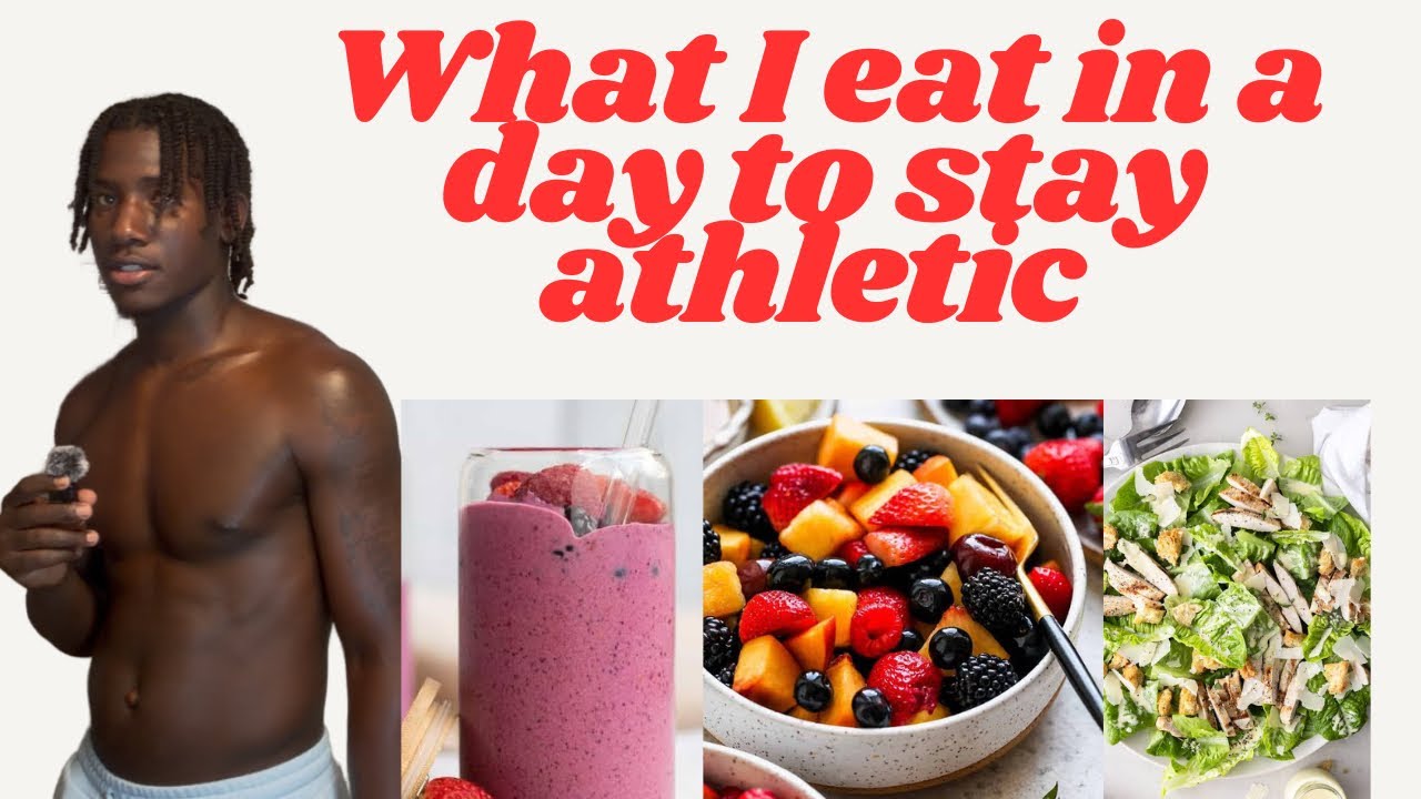 What I Eat In A Day To Stay Athletic 