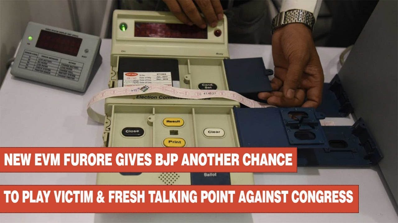 New EVM furore gives BJP another chance to play victim & fresh talking point against Congress