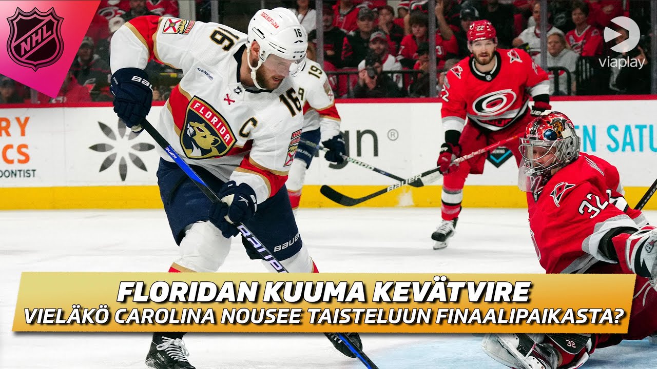 Florida Panthers matkalla mielettömään temppuun | Nouseeko Carolina taisteluun finaalipaikasta?
