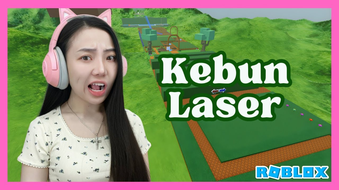 Kebun Laser - Roblox Indonesia