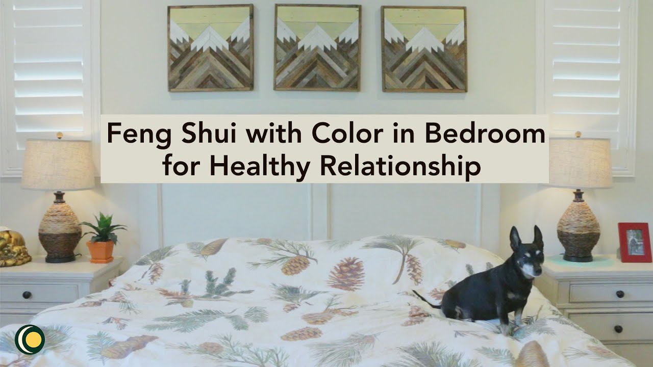Feng Shui Color in Bedroom for Healthy Relationship #fengshui #fengshuitip #fengshuibedroom