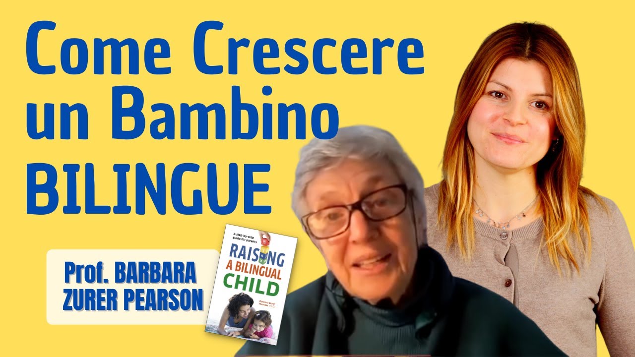 Come crescere #bambinibilingui. Barbara Pearson autrice di Raising a bilingual child #inglesebimbi