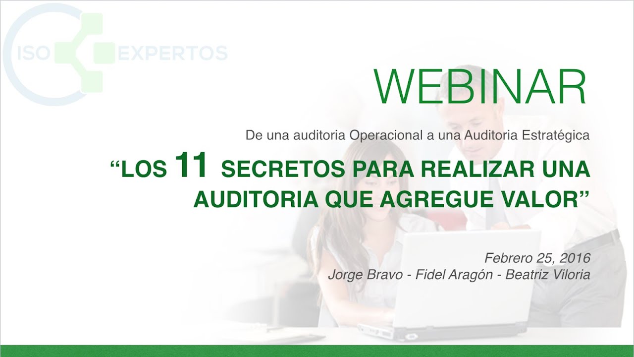 Los 11 Secretos para realizar una Auditoria que Agregue Valor