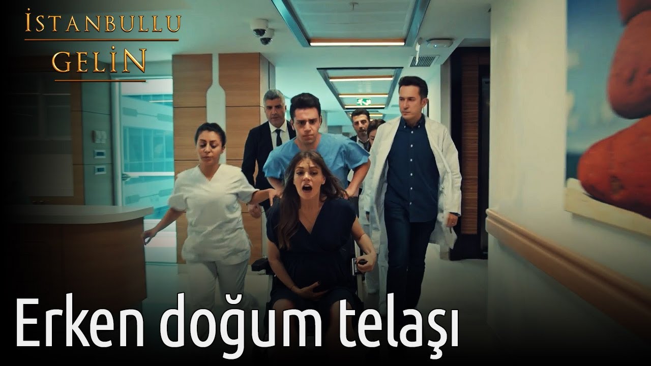 Erken Doğum Telaşı | İstanbullu Gelin