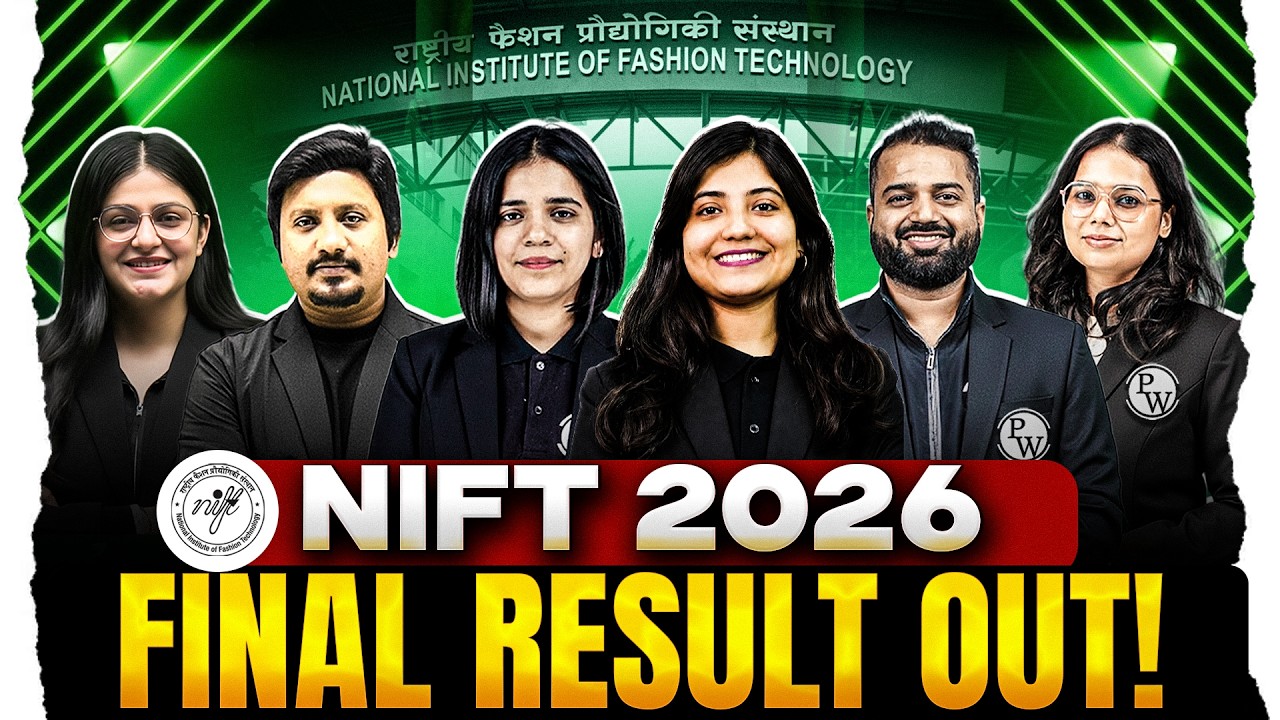 NIFT 2026 Result Out! 🔥 NIFT 2026 Admission Updates, Counselling Support & Next Steps After Result