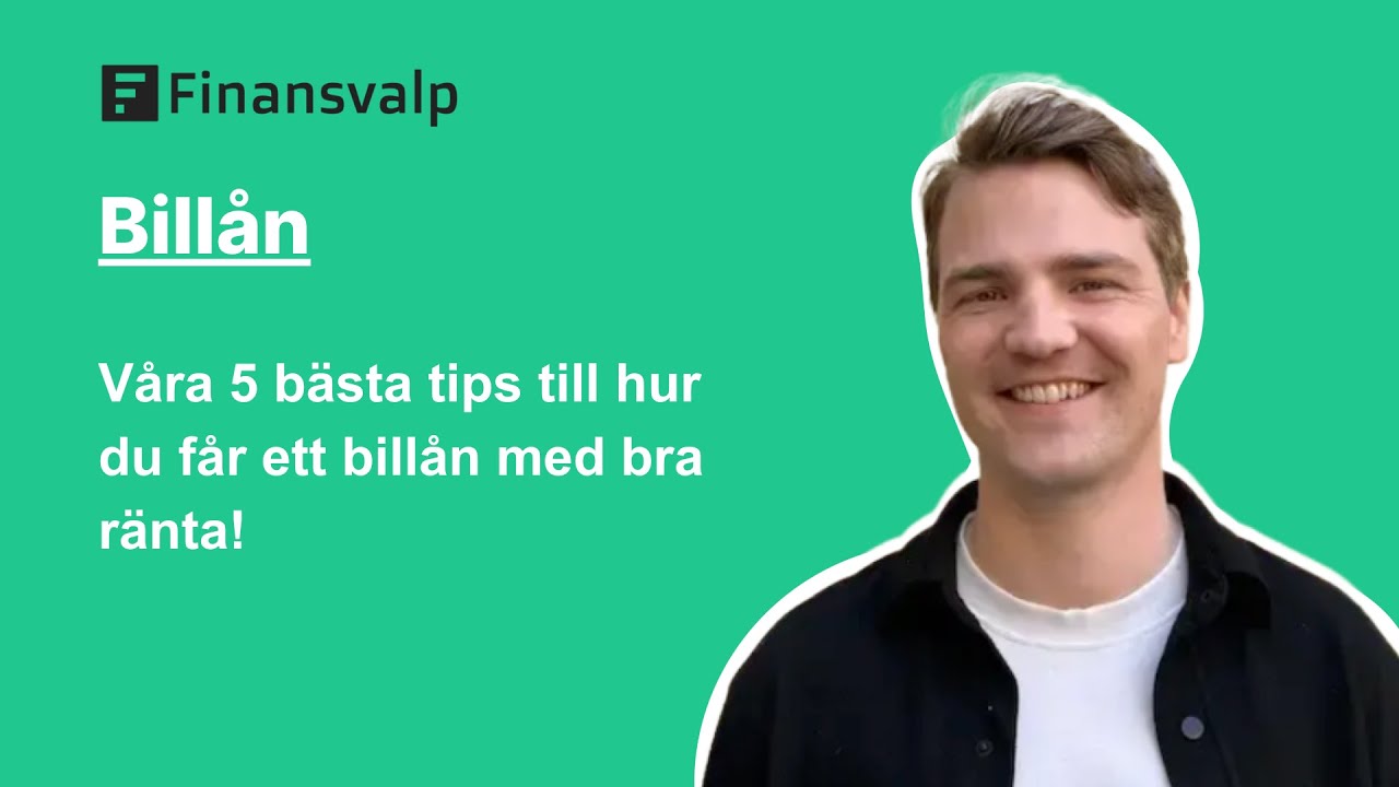 5 tips för hur man får billån med bra ränta