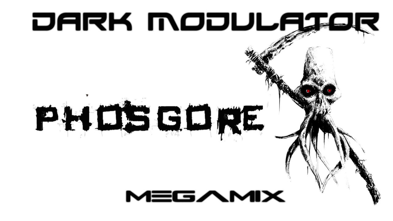 Phosgore Megamix From DJ DARK MODULATOR