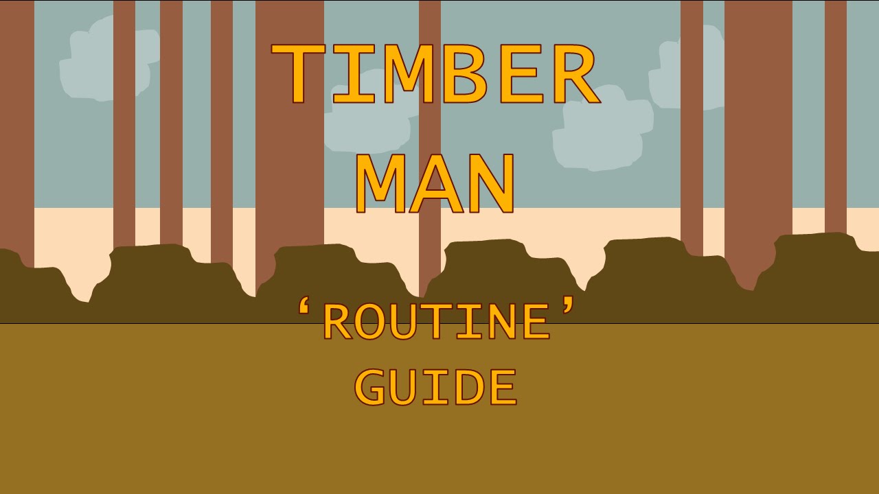 Timberman 'Routine' Achievement