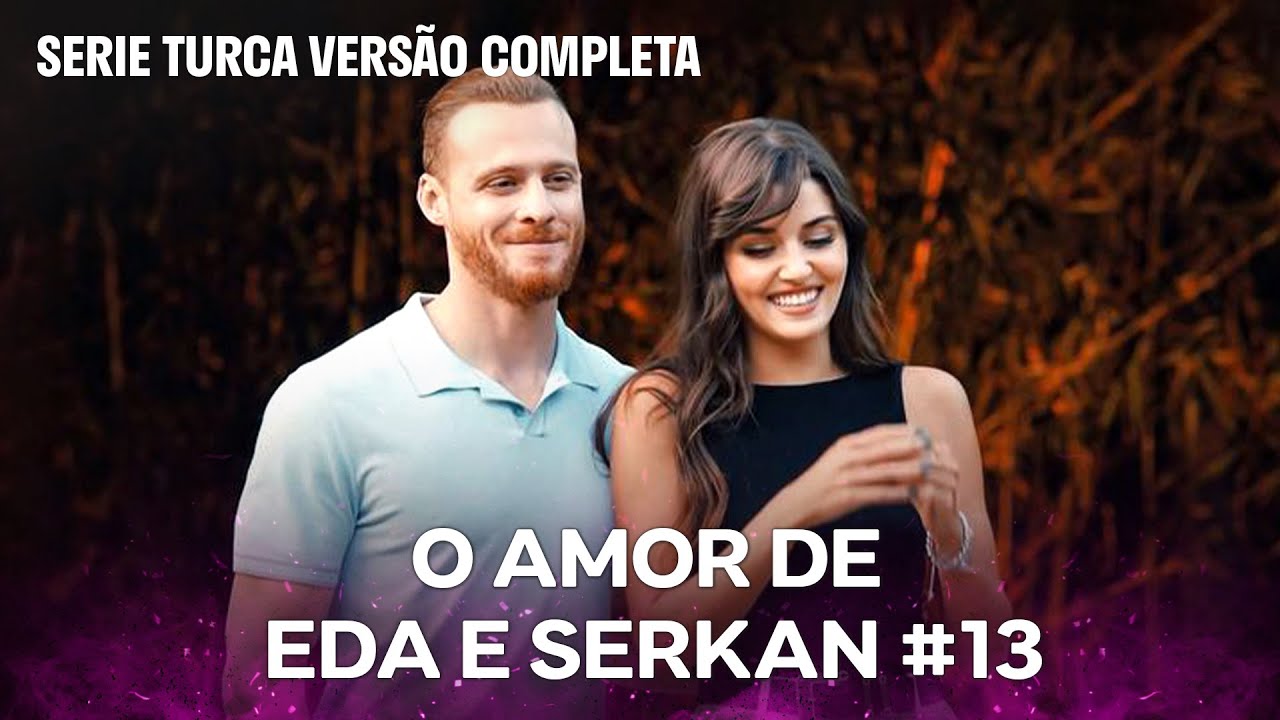 O Amor De Eda e Serkan #13