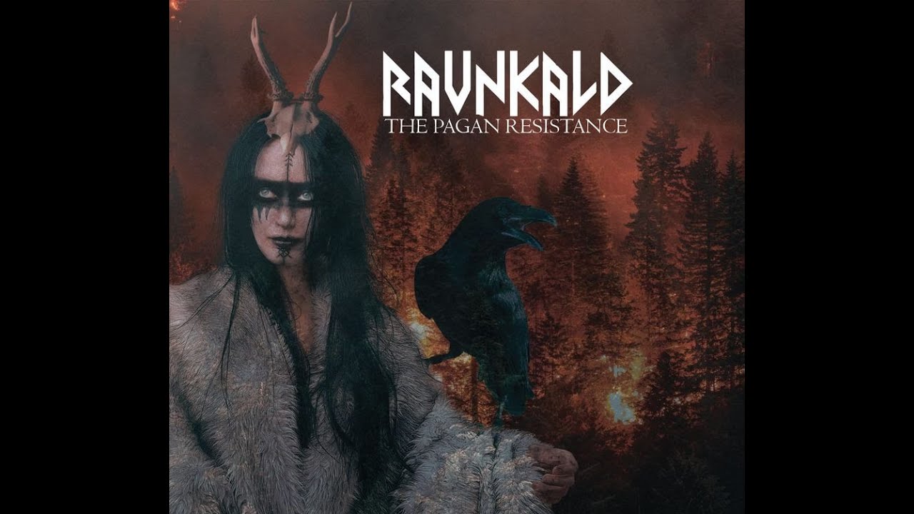 Ravnkald - The Pagan Resistance (2021)