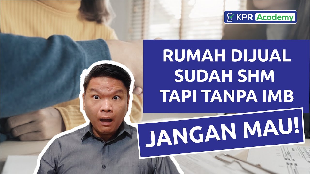 Beli Rumah SHM Tapi Tanpa IMB? Hati-Hati, Ini Risikonya!