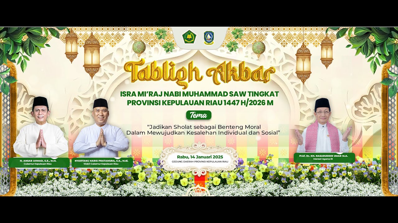 Live: Tabligh Akbar Bersama Menteri Agama RI - Memperingati Isra Mi'raj Nabi Muhammad SAW 1447 H