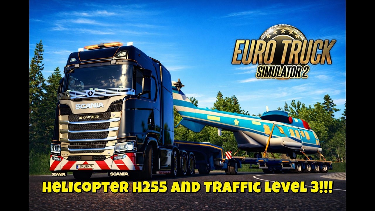 ETS2 | Helicopter H255 | Traffic level 3!!! | Scania S V8, 770 HP Euro 6 | Norway and Lithuania