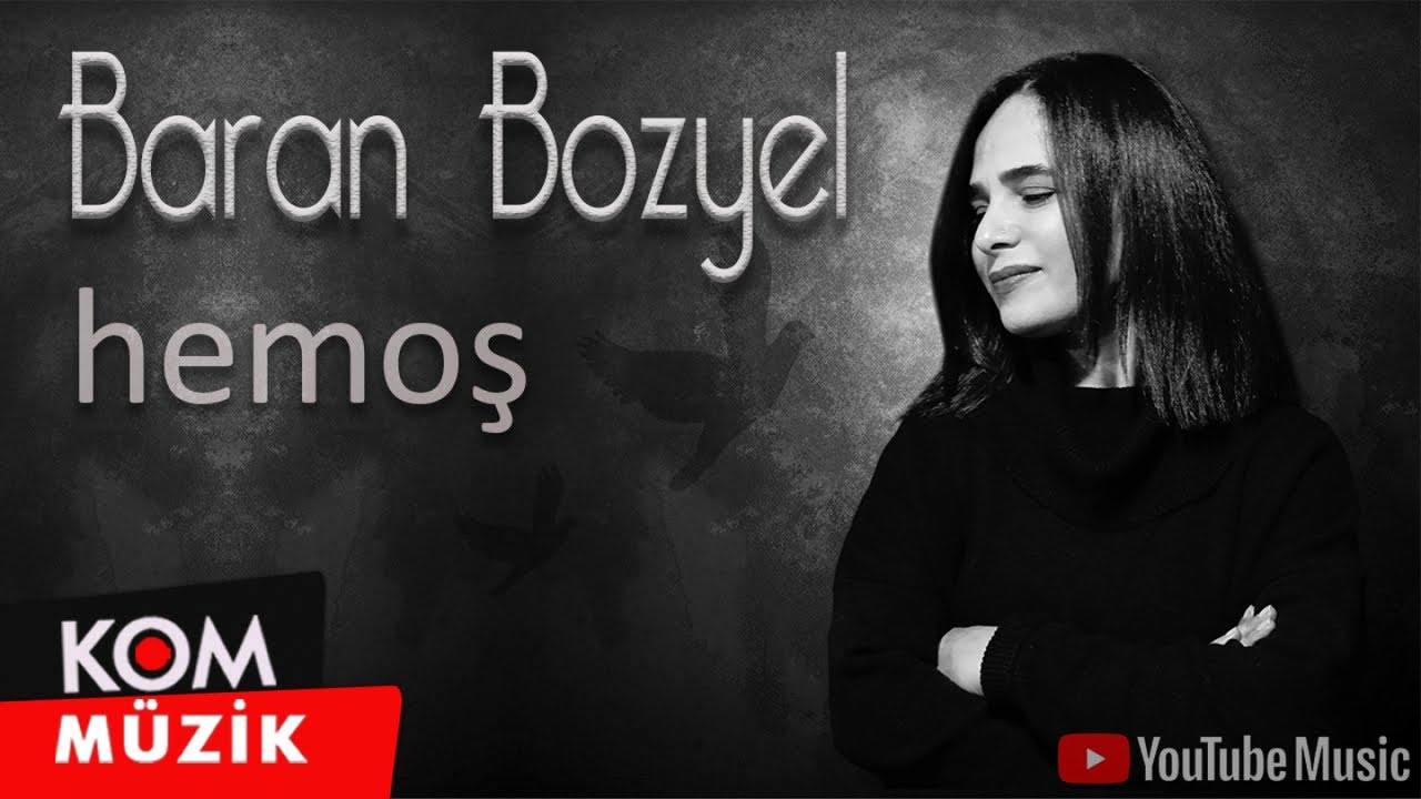 Baran Bozyel - Hemoş 2019 (Official Audio &copy; Kom M&uuml;zik)